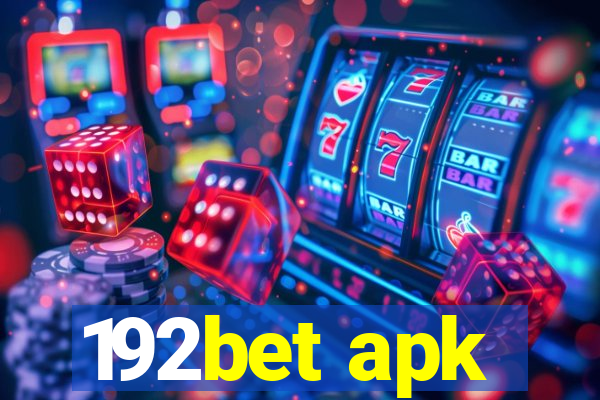 192bet apk